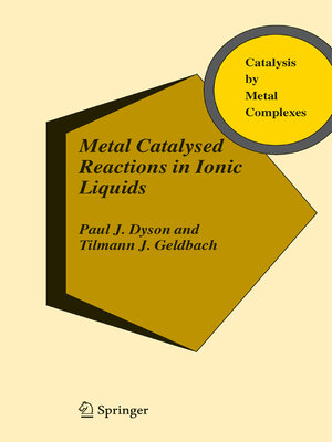 cover image of Metal Catalysed Reactions in Ionic Liquids